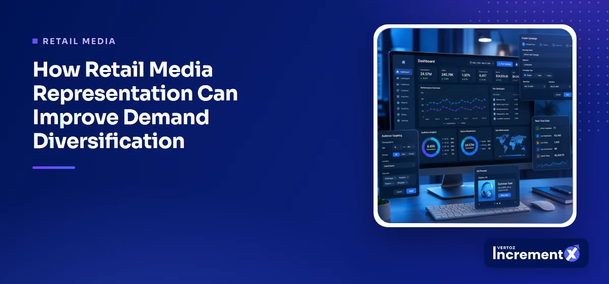 How Retail Media Representation Can Improve Demand Diversification