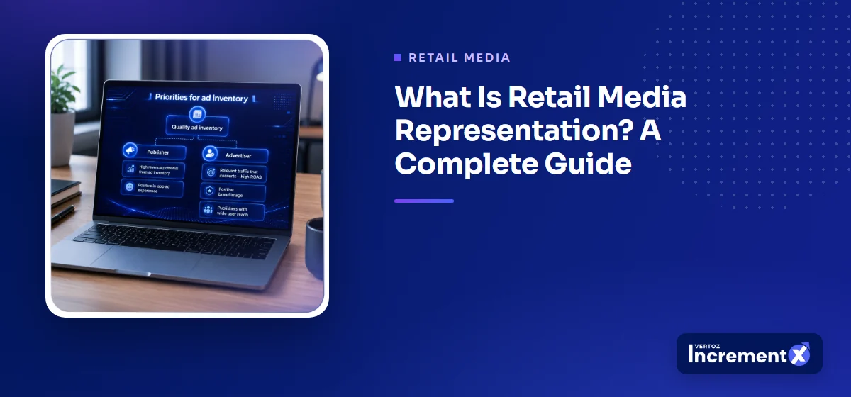 What Is Retail Media Representation? A Complete Guide