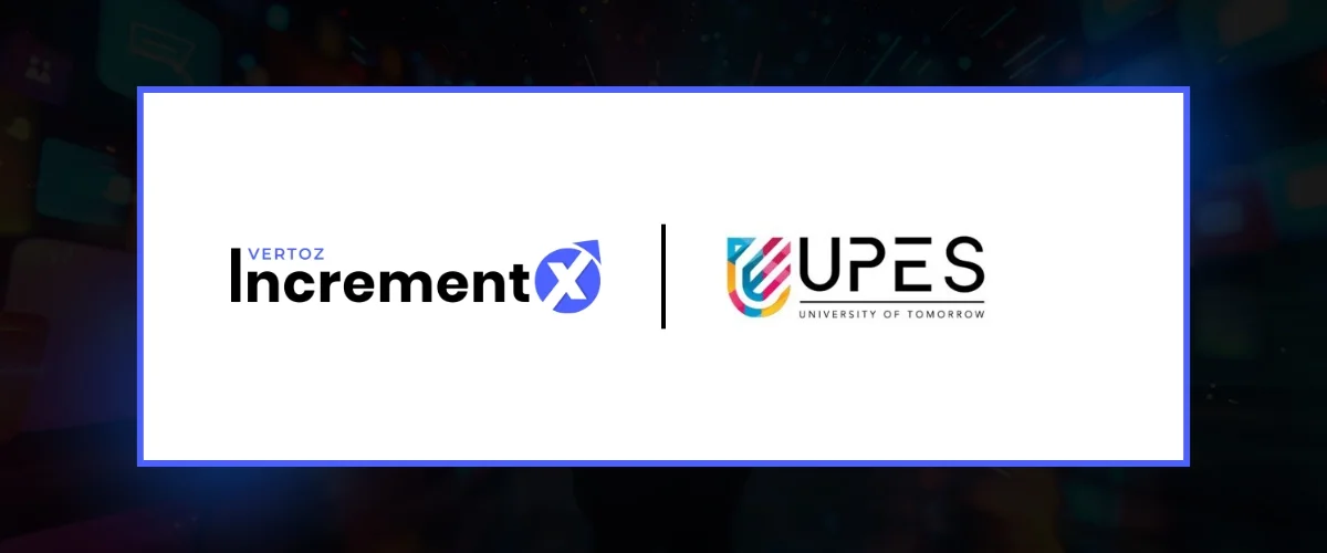 IncrementX & UPES