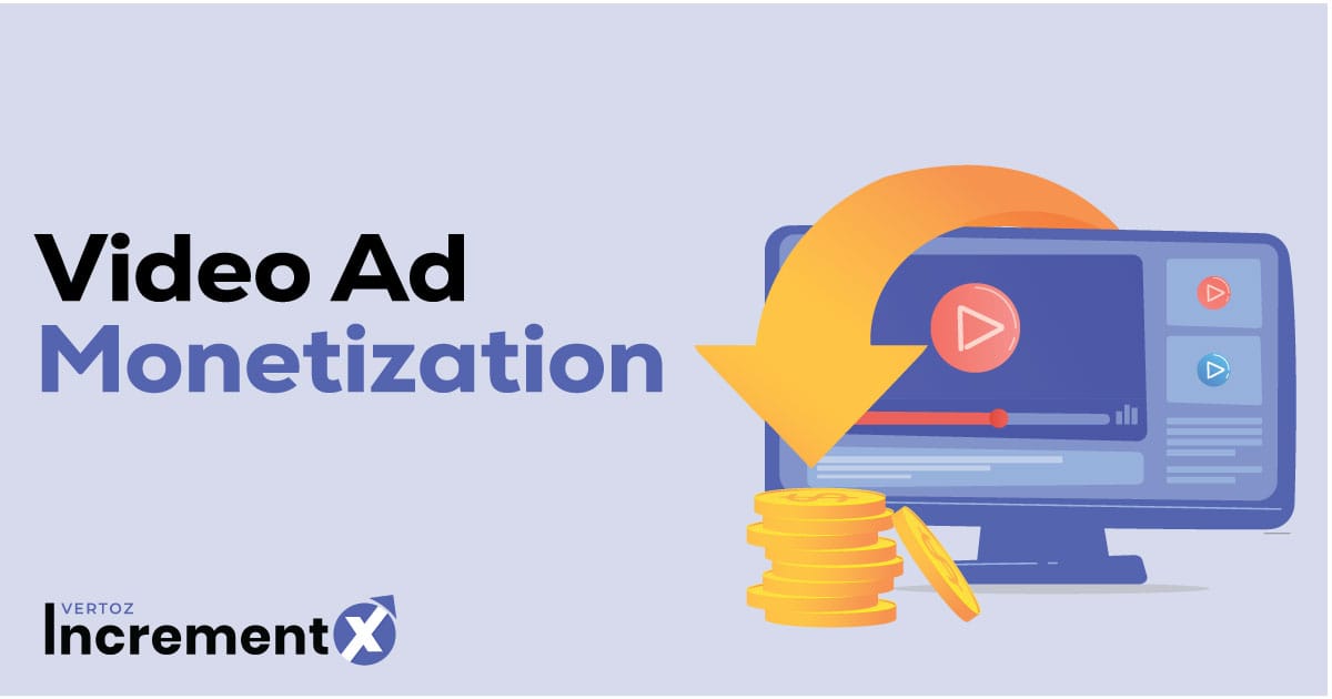 Video-Ad-Monetization