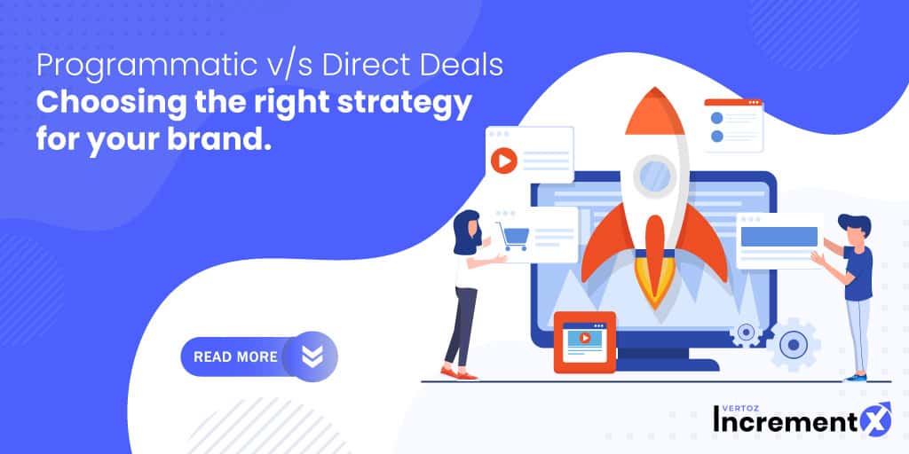 Programmatic vs. Direct Deals: Choosing the Right Strategy for Your Brand